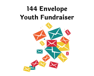 144 Envelope Youth Fundraiser